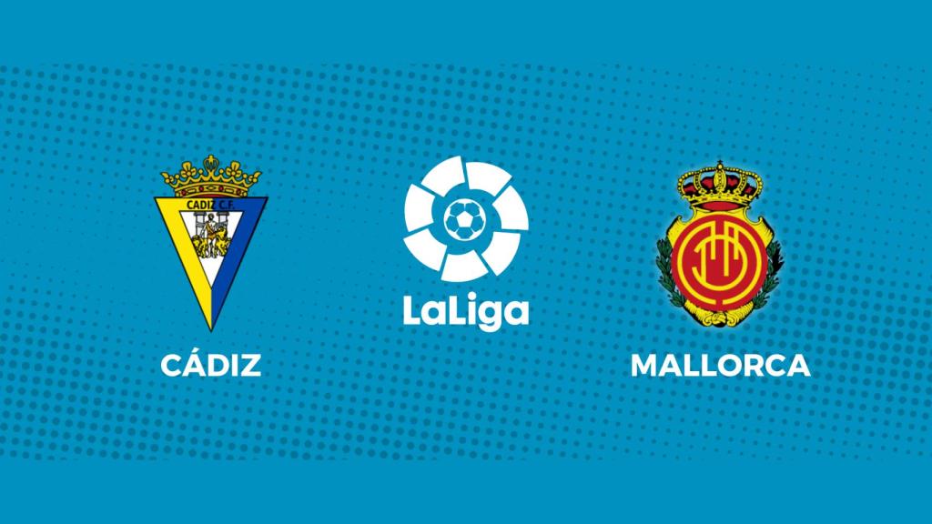 Cádiz - Mallorca: siga en directo el partido de La Liga