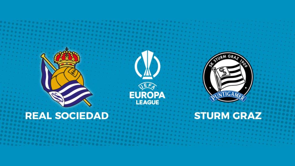 Real Sociedad - Sturm Graz: siga en directo el partido de la Europa League