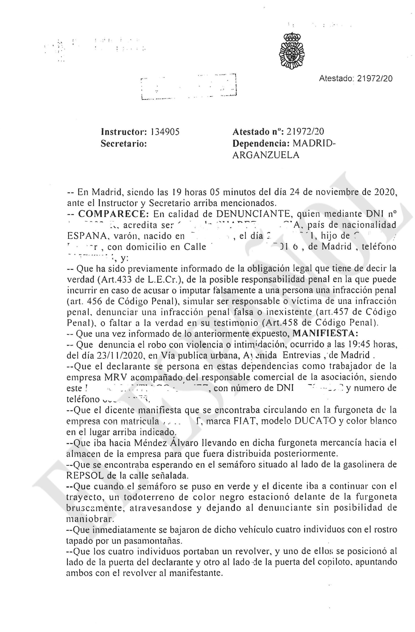 Denuncia del conductor que sufrió el atraco./