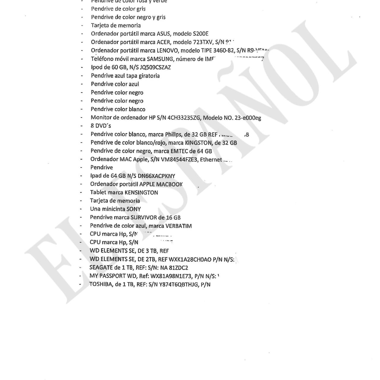 Listado de los ordenadores y otros efectos informáticos de la familia Pujol desaparecidos./