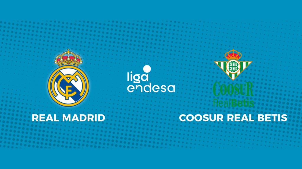 Real Madrid - Coosur Real Betis: siga en directo el partido de la Liga Endesa