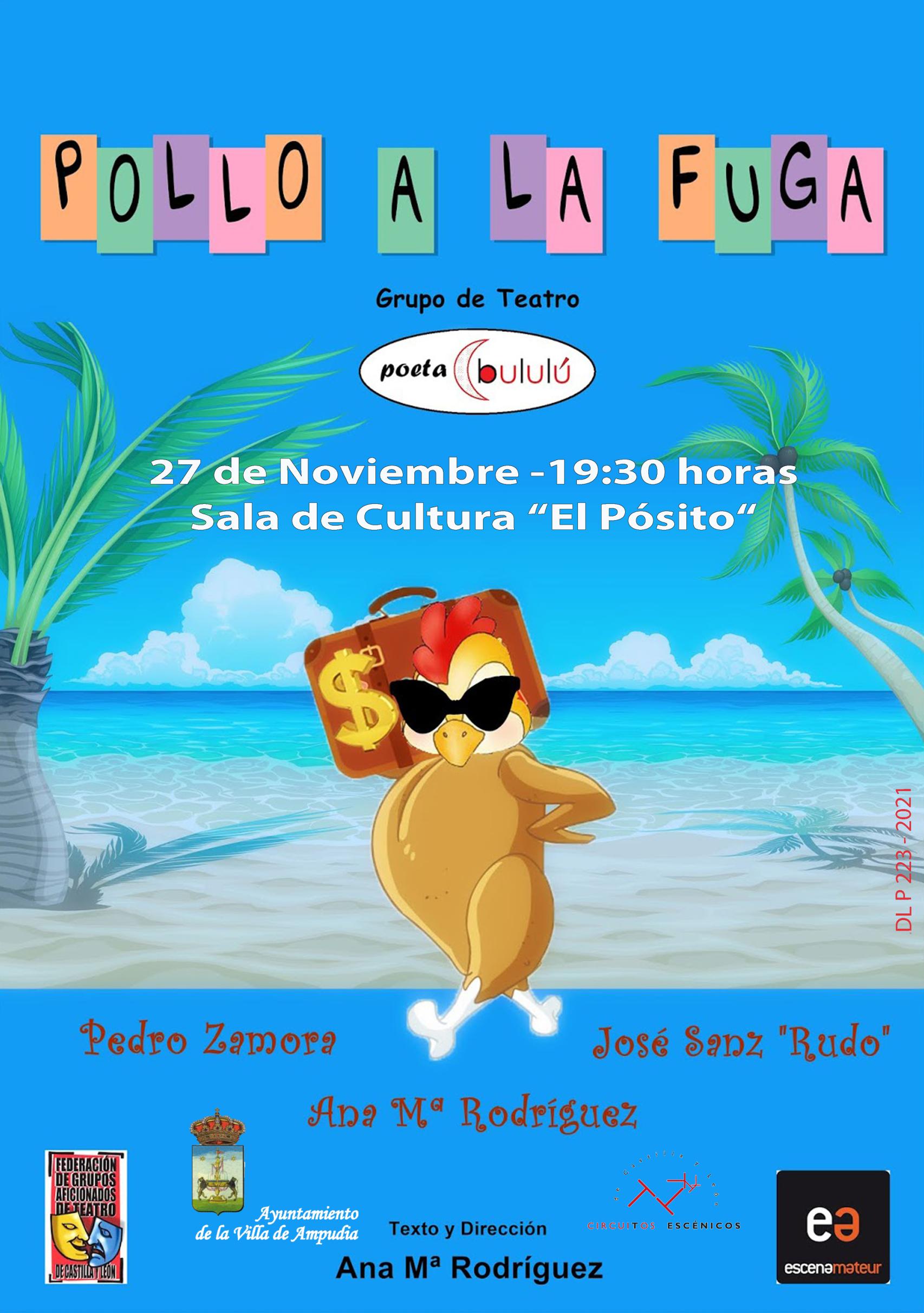 Cartel 'Pollo a la fuga'