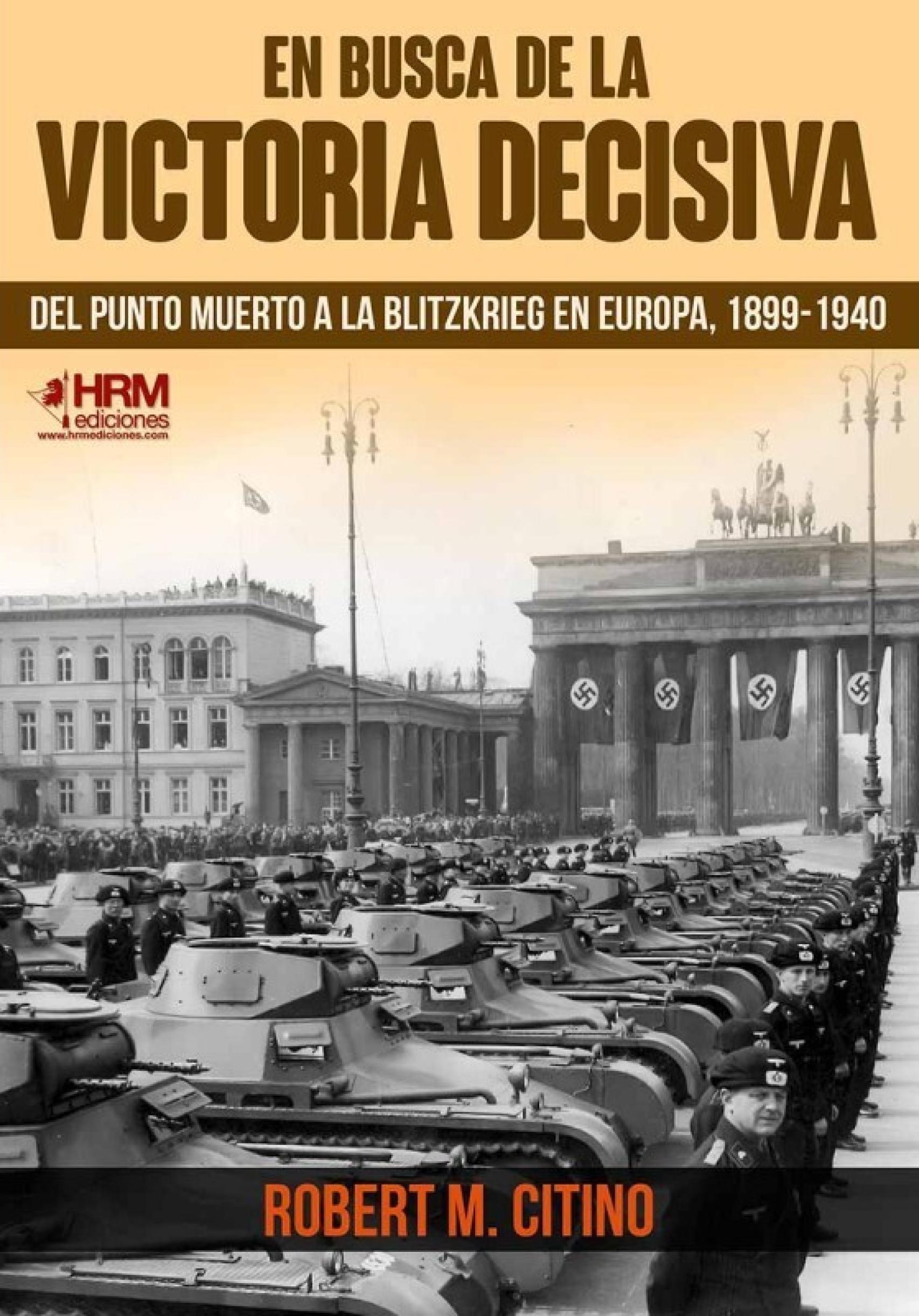 Portada de 'En busca de la victoria decisiva'