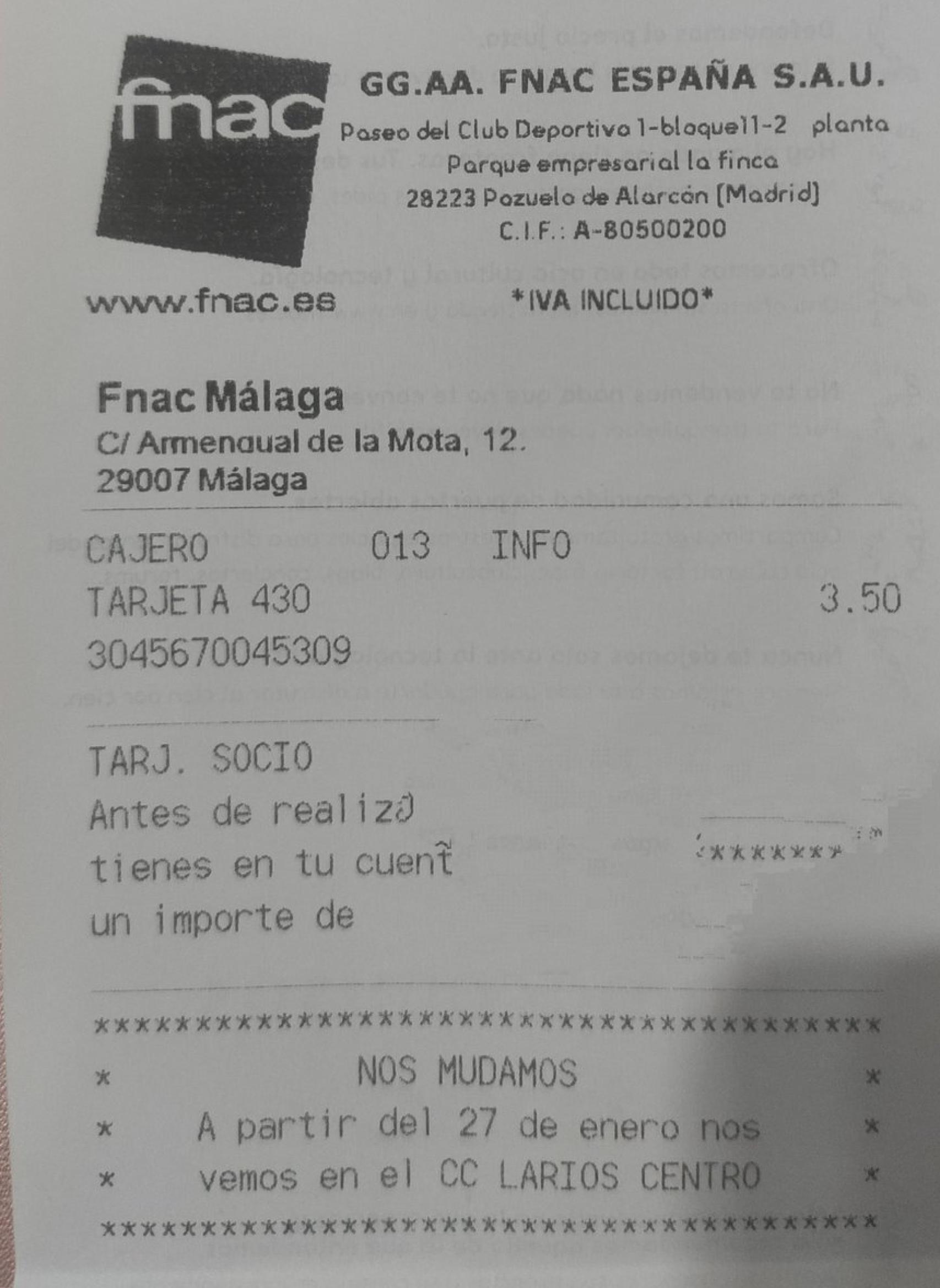 Imagen del tique de una clienta de Fnac, en el que se informa del cambio de ubicación de la tienda.