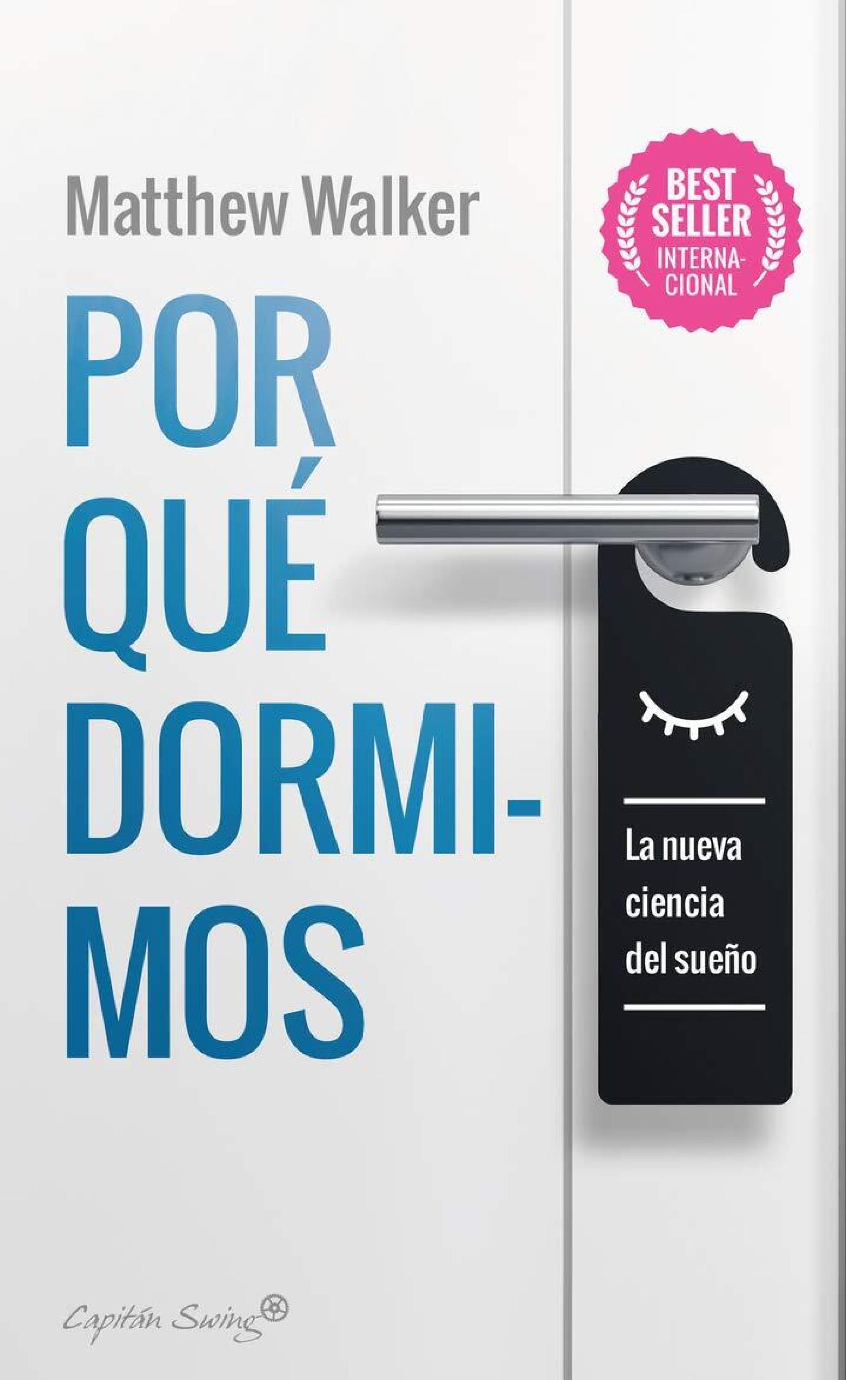 Portada del libro Por qué dormimos.