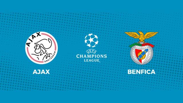 Ajax - Benfica: siga el partido de Champions League, en directo