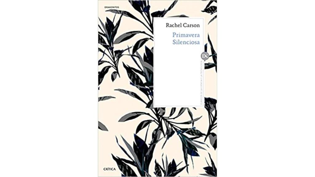 'Primavera silenciosa', de Rachel Carson