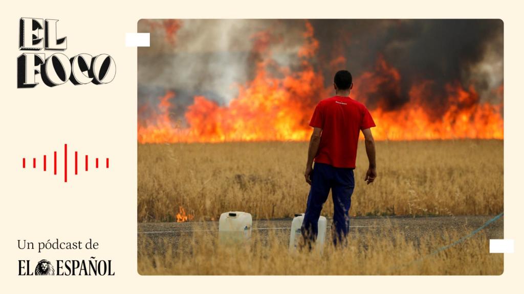 En el corazón de las llamas que calcinan España