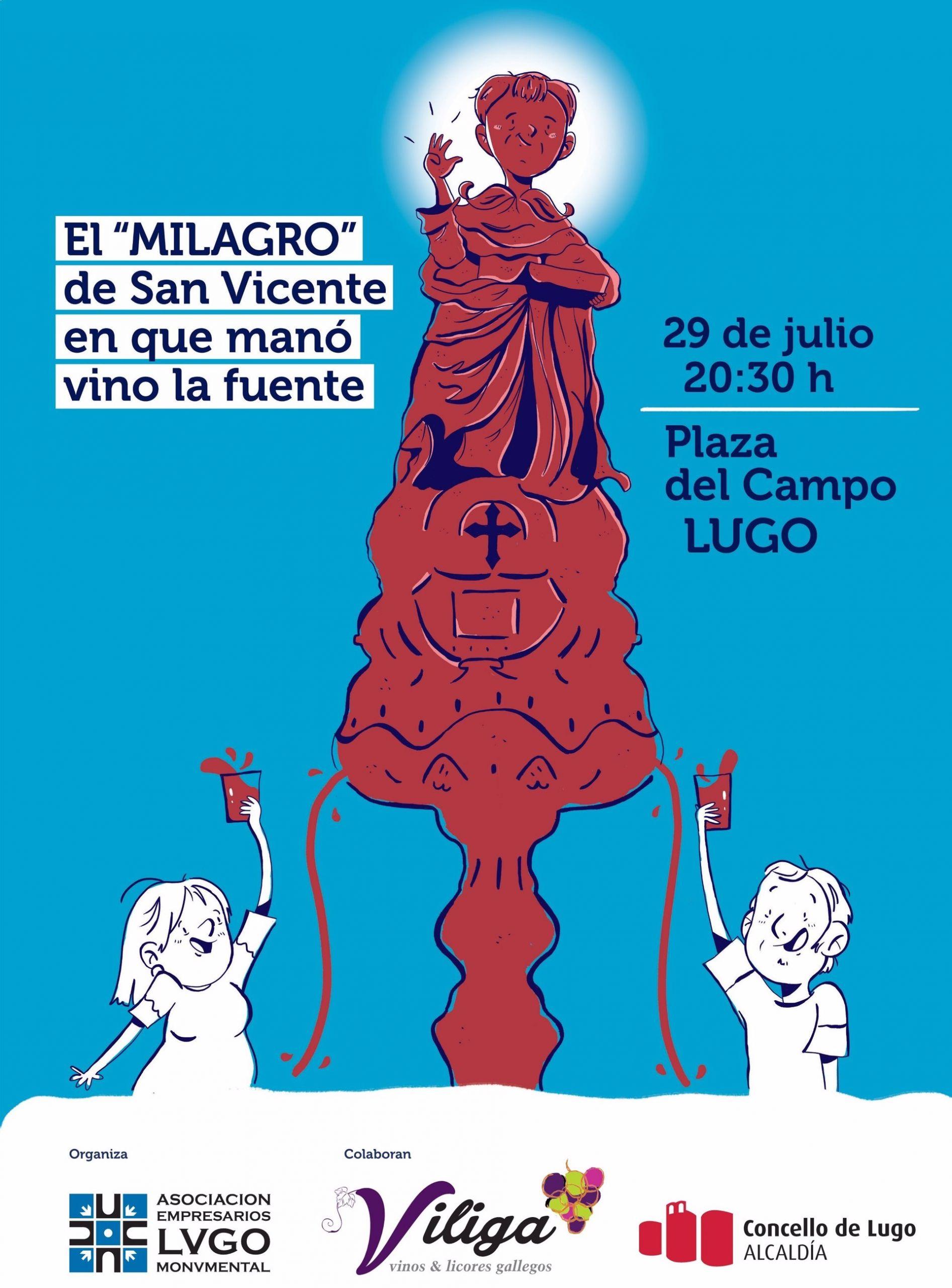 27/07/2022 La fiesta del Milagro de San Vicente de 2022
ESPAÑA EUROPA GALICIA SOCIEDAD
LUGO MONUMENTAL