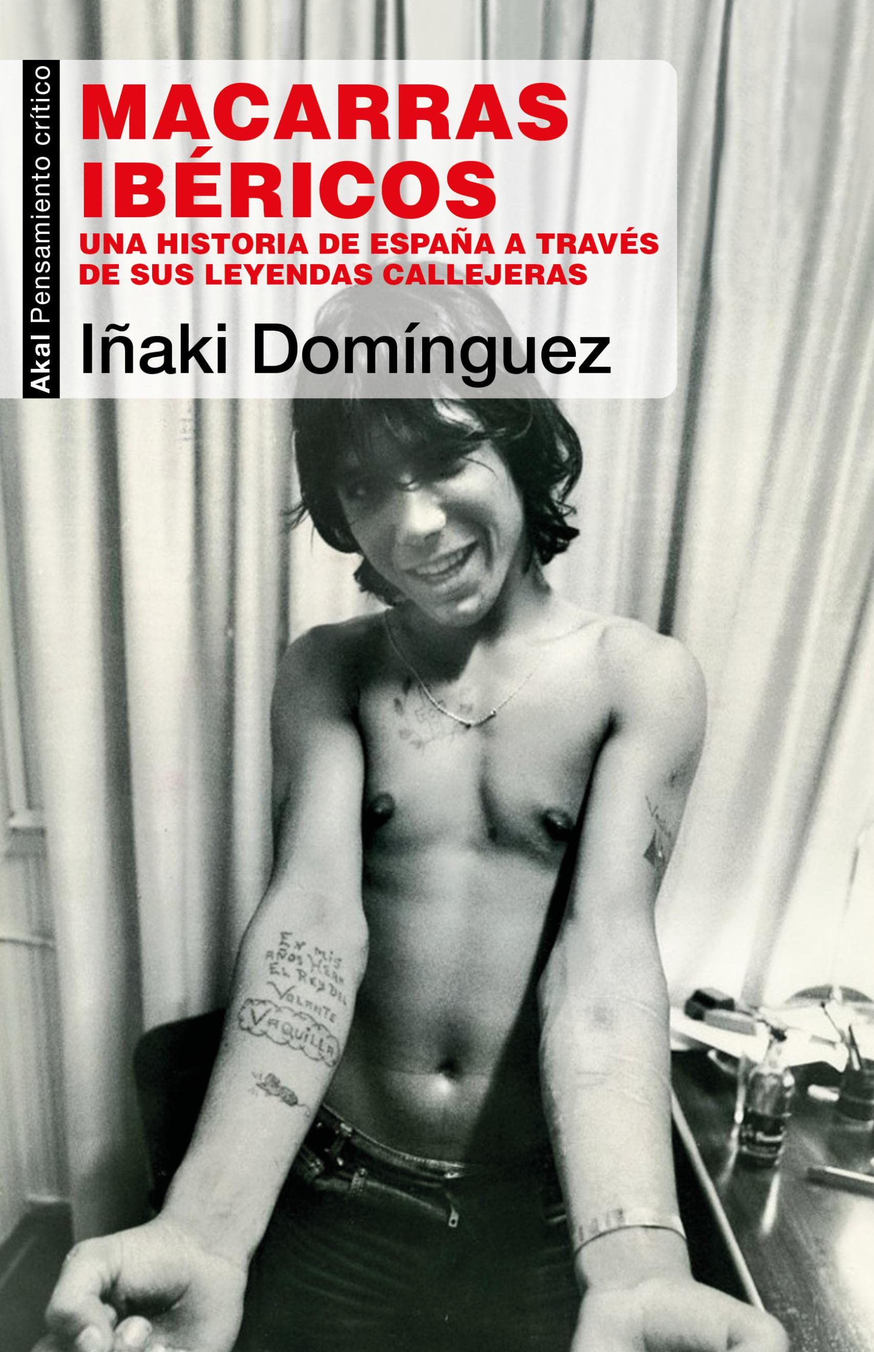 Portada de 'Macarras ibéricos', de Iñaki Domínguez. Editorial Akal