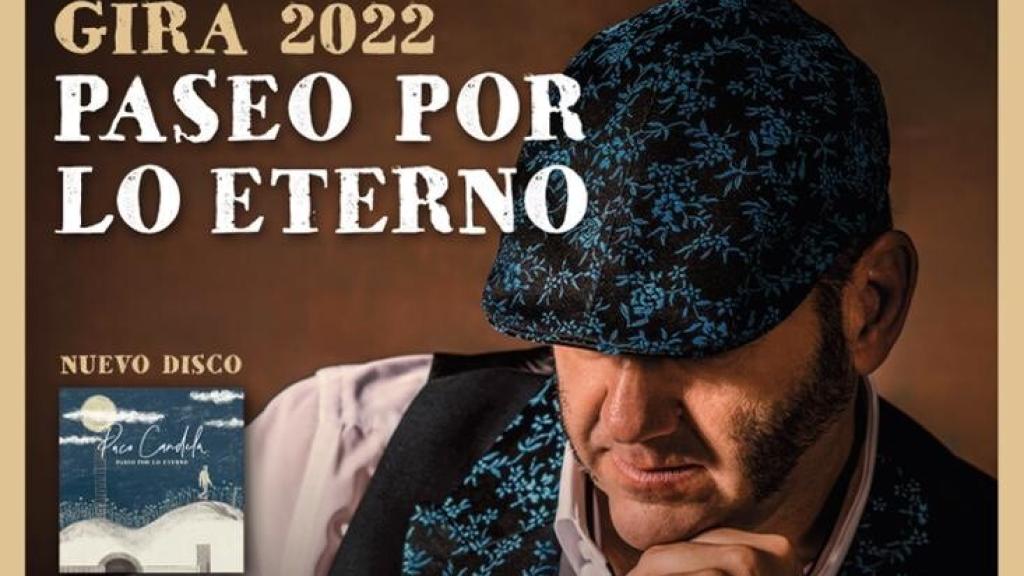 Paco Candela actuará en Gálvez (Toledo) el día 30 de agosto.