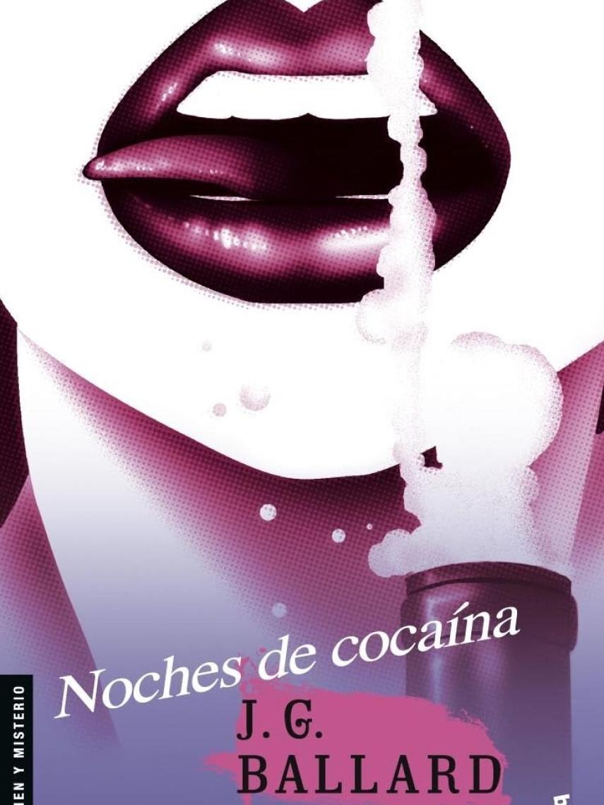 'Noches de cocaína', de J. G. Ballard.
