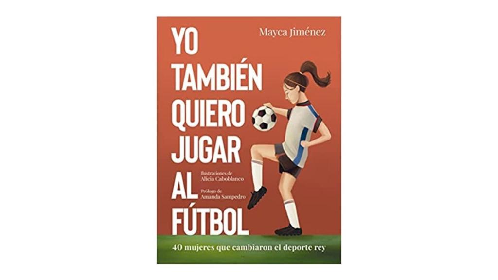 Yo también quiero jugar al fútbol