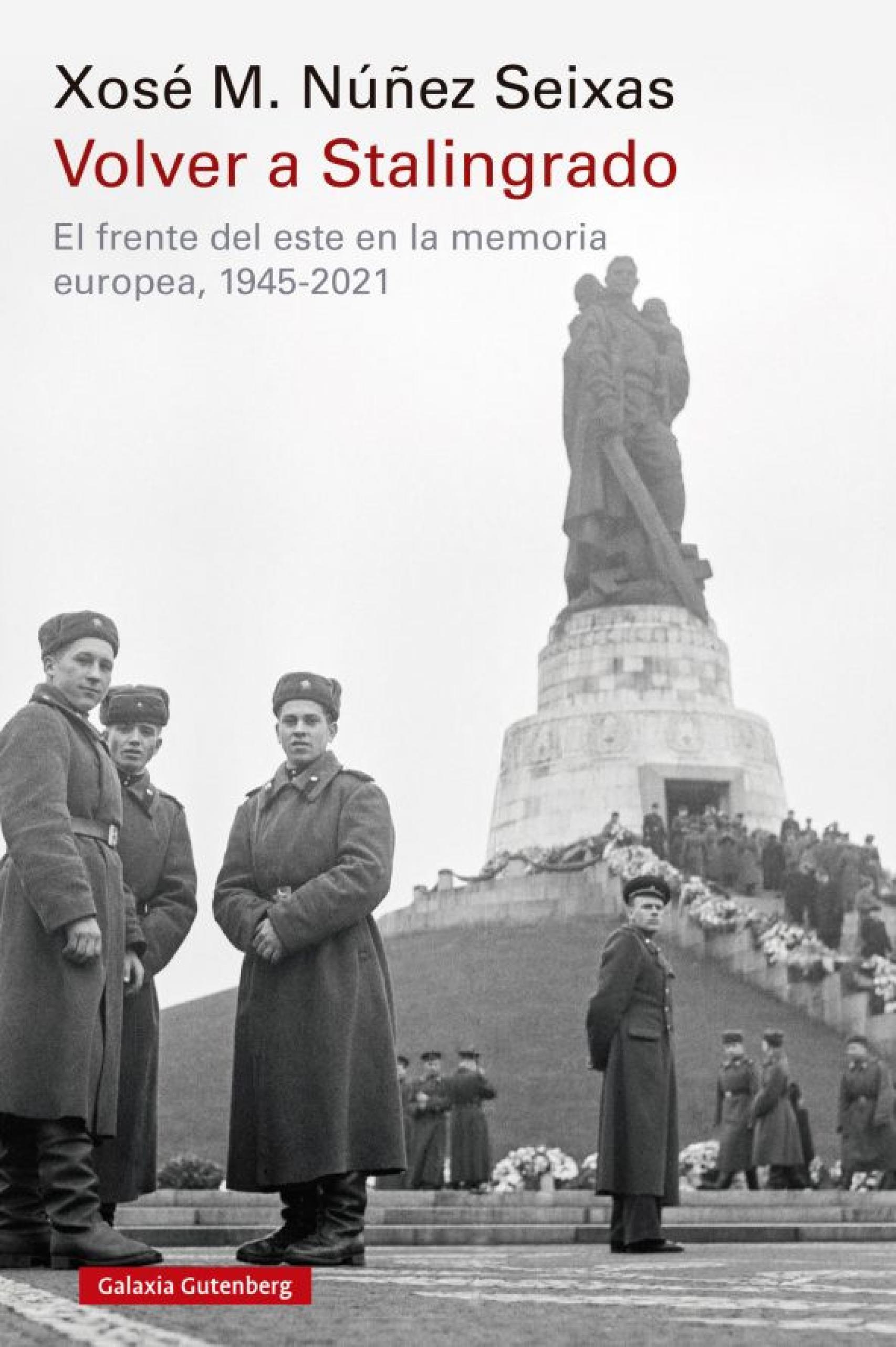 Portada de 'Volver a Stalingrado'.