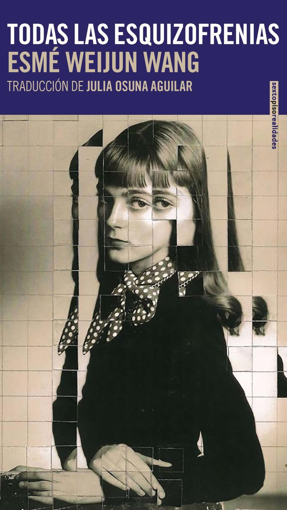 Portada de 'Todas las esquizofrenias'