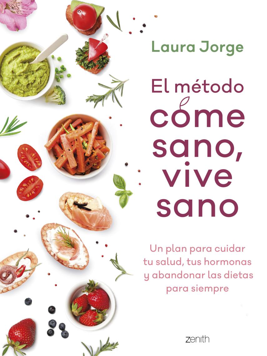Portada de 'El método come sano, vive sano'.