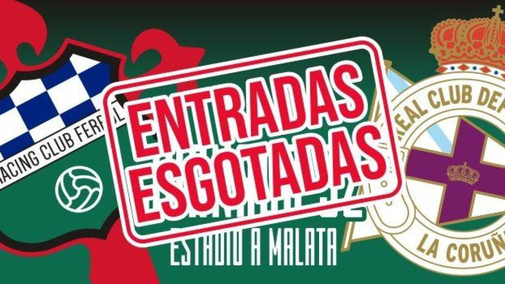 Agotadas las entradas para el Racing de Ferrol-Deportivo de A Coruña