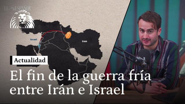 El fin de la guerra fría entre Irán e Israel