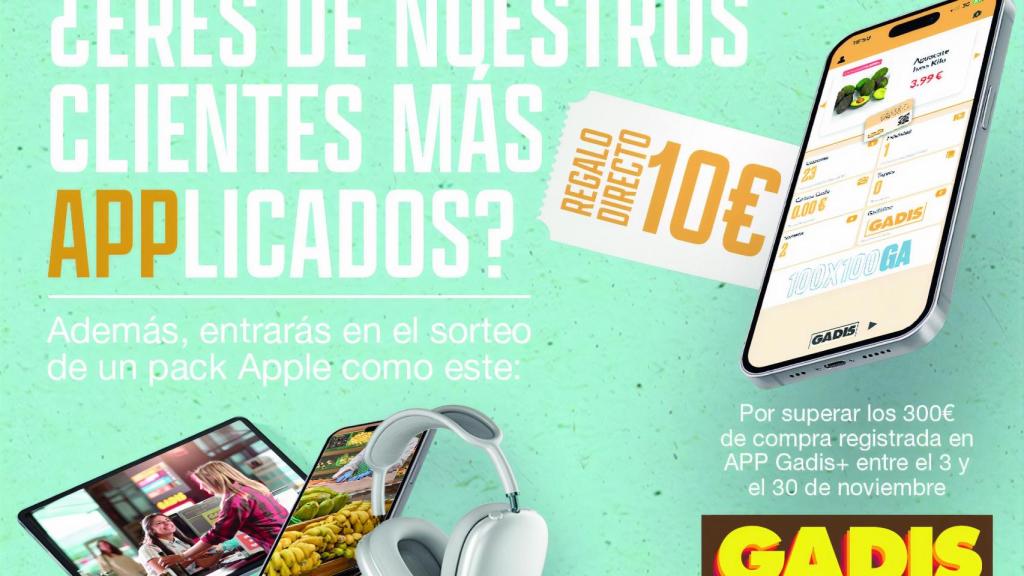 Así es Gadis+, la aplicación que te ayuda a ahorrar y te premia por comprar