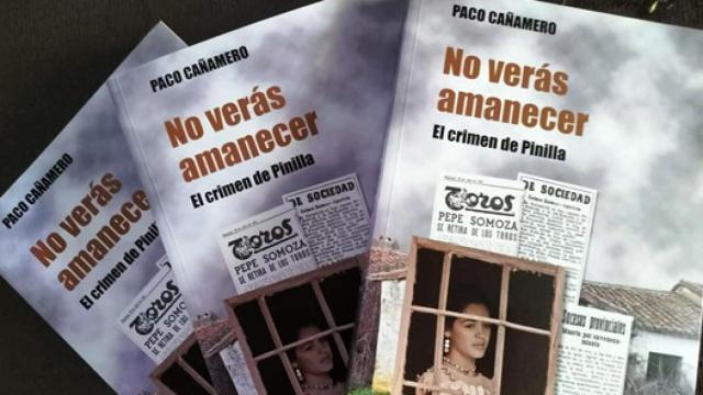El libro de Paco Cañamero sobre el crimen de Pinilla