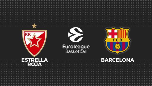Estrella Roja - Barça, baloncesto en directo
