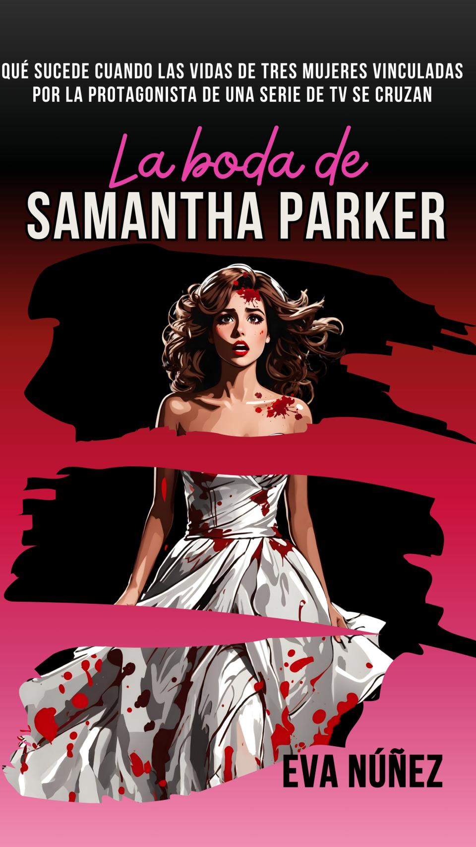 Portada de 'La boda de Samantha Parker'
