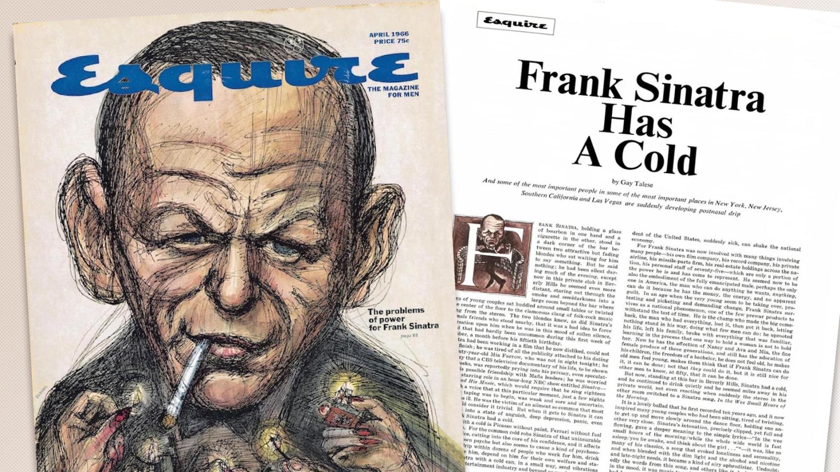 Portada y primera página del reportaje más célebre de Gay Talese, “Frank Sinatra está resfriado”