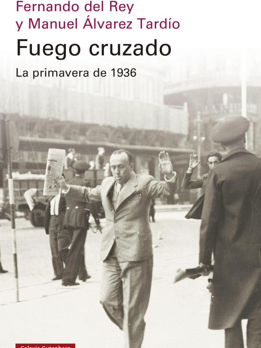 'Fuego cruzado: la primavera de 1936'.