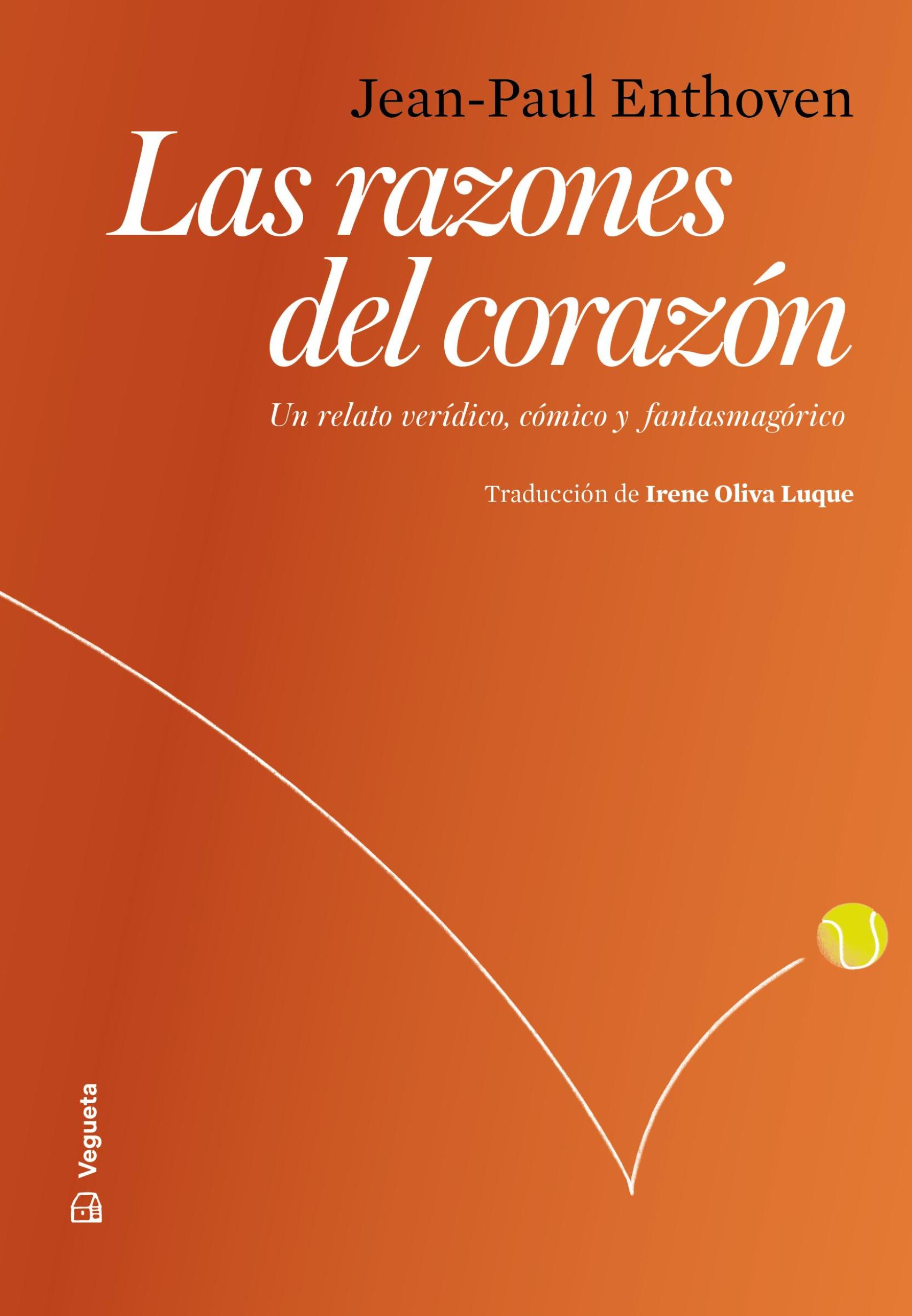 Portada de 'Las razones del corazón' (Vegueta ediciones)