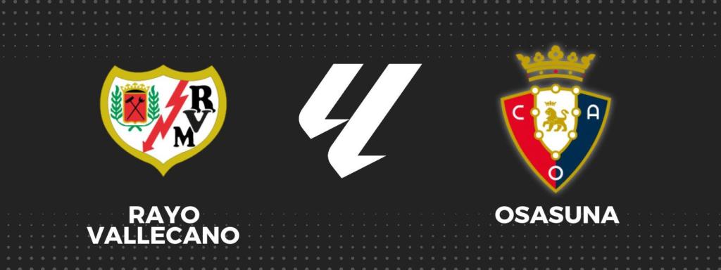 Rayo - Osasuna, fútbol La Liga en directo