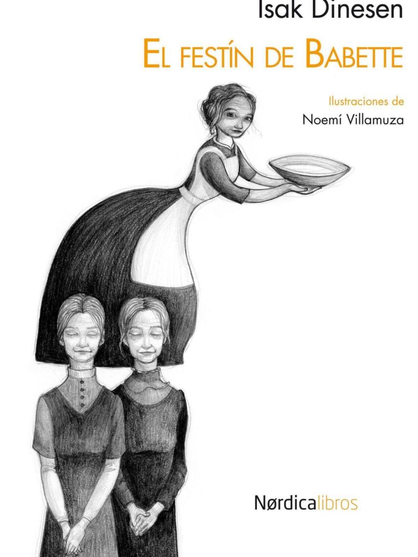 El festín de Babette, de Isak Dinesen.