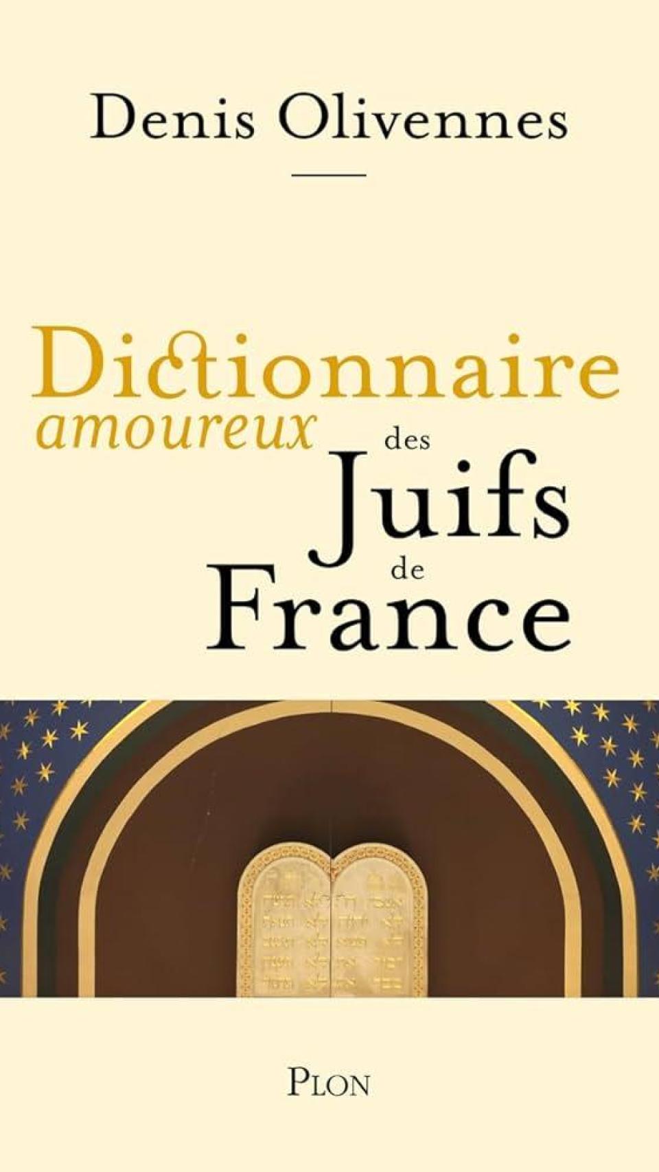 Portada de 'Le Dictionnaire amoureux des Juifs de France', de Denis Olivennes.