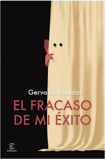 El fracaso de mi éxito