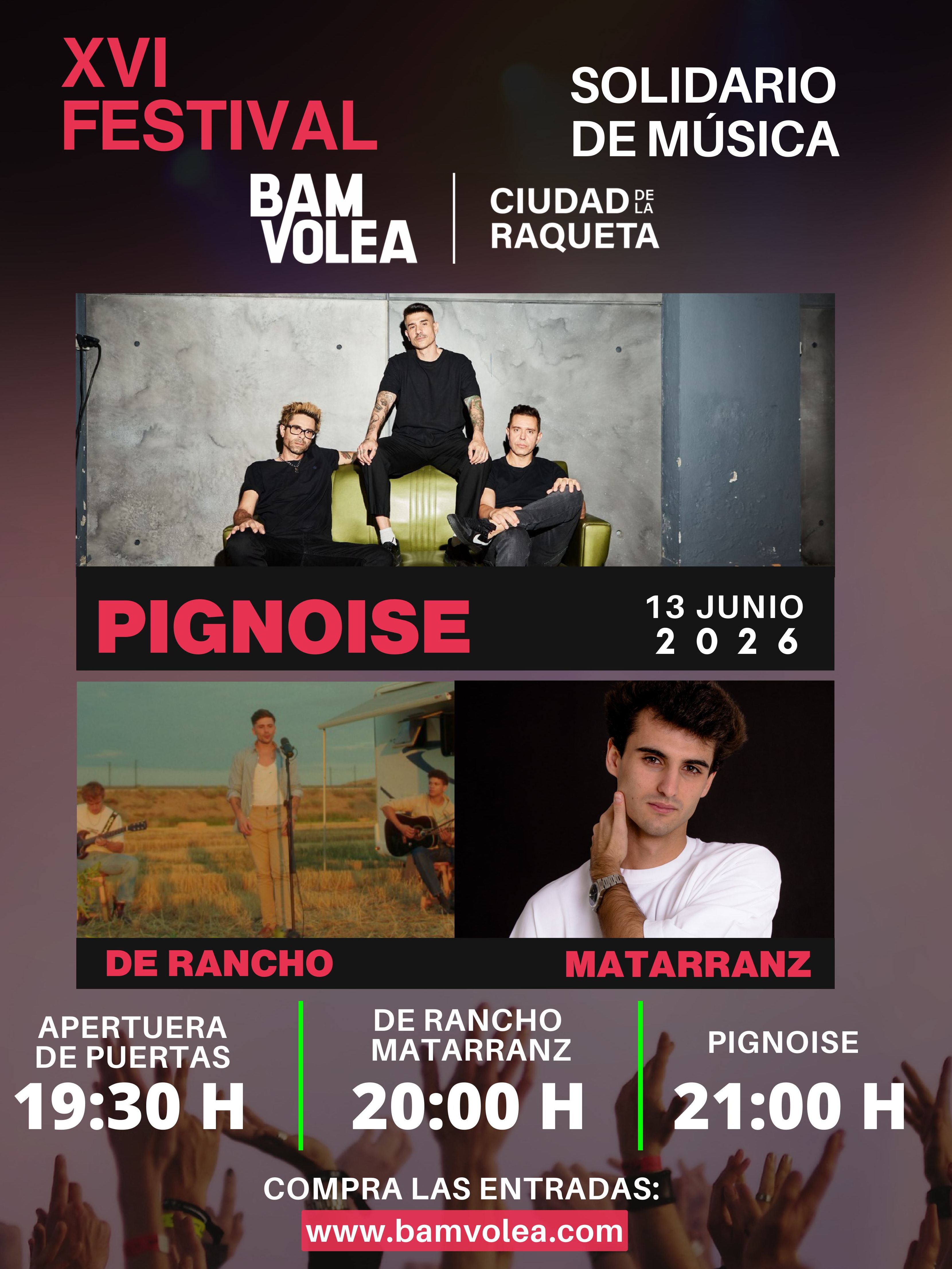 ¡Sorteamos una invitación doble para ver a Pignoise en el Festival Solidario Ciudad de la Raqueta 2026!