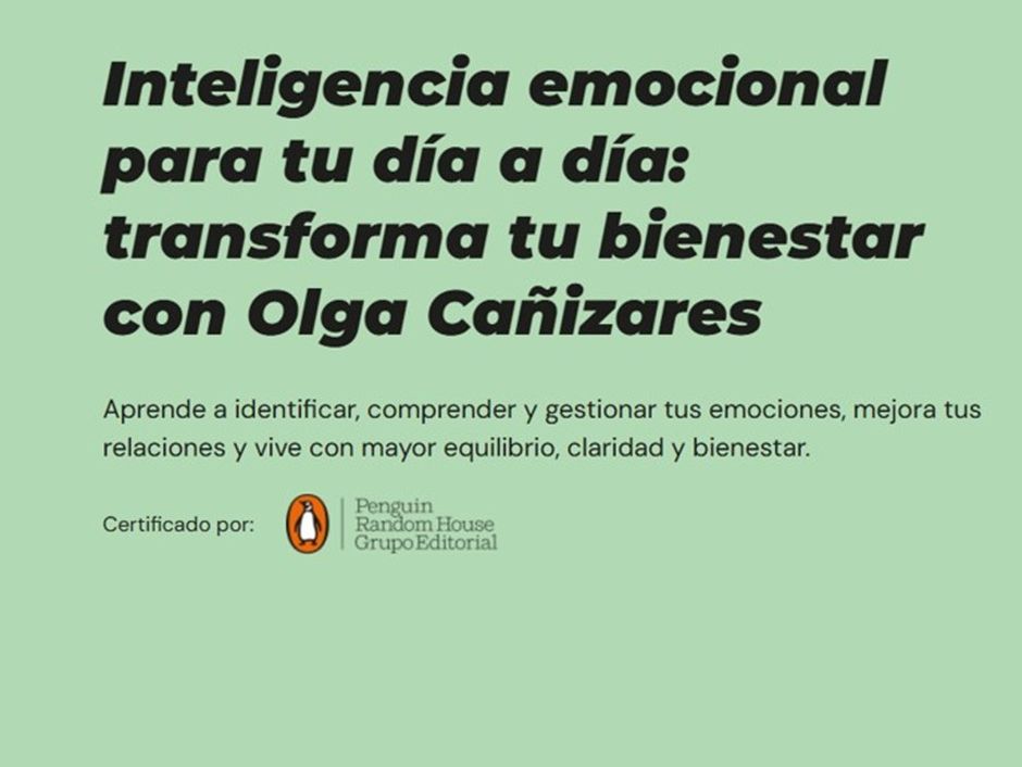 Videocurso de Inteligencia emocional con Olga Cañizares y Escuela Cursiva