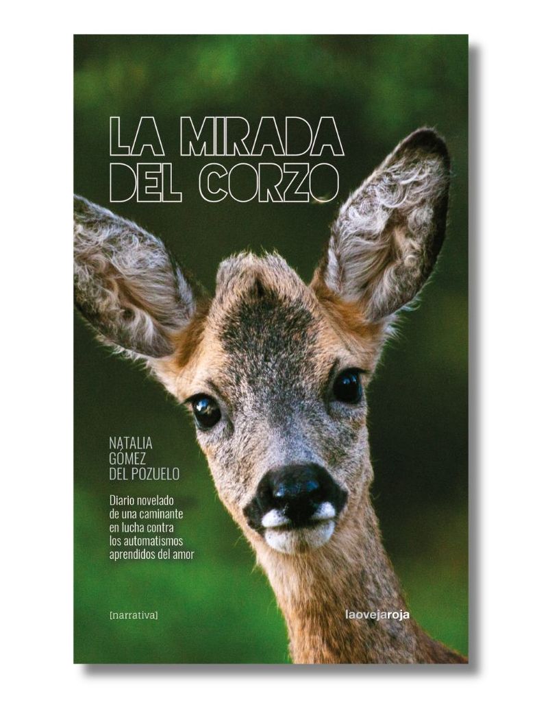 'La mirada del corzo': el libro que sorteamos para redescubrir el placer de caminar