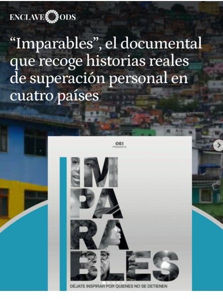 Regalo directo: Te invitamos a la premier del documental 'Imparables' de la OEI