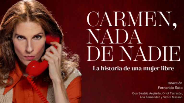 Disfruta de Carmen, nada de nadie. La historia de una mujer libre.